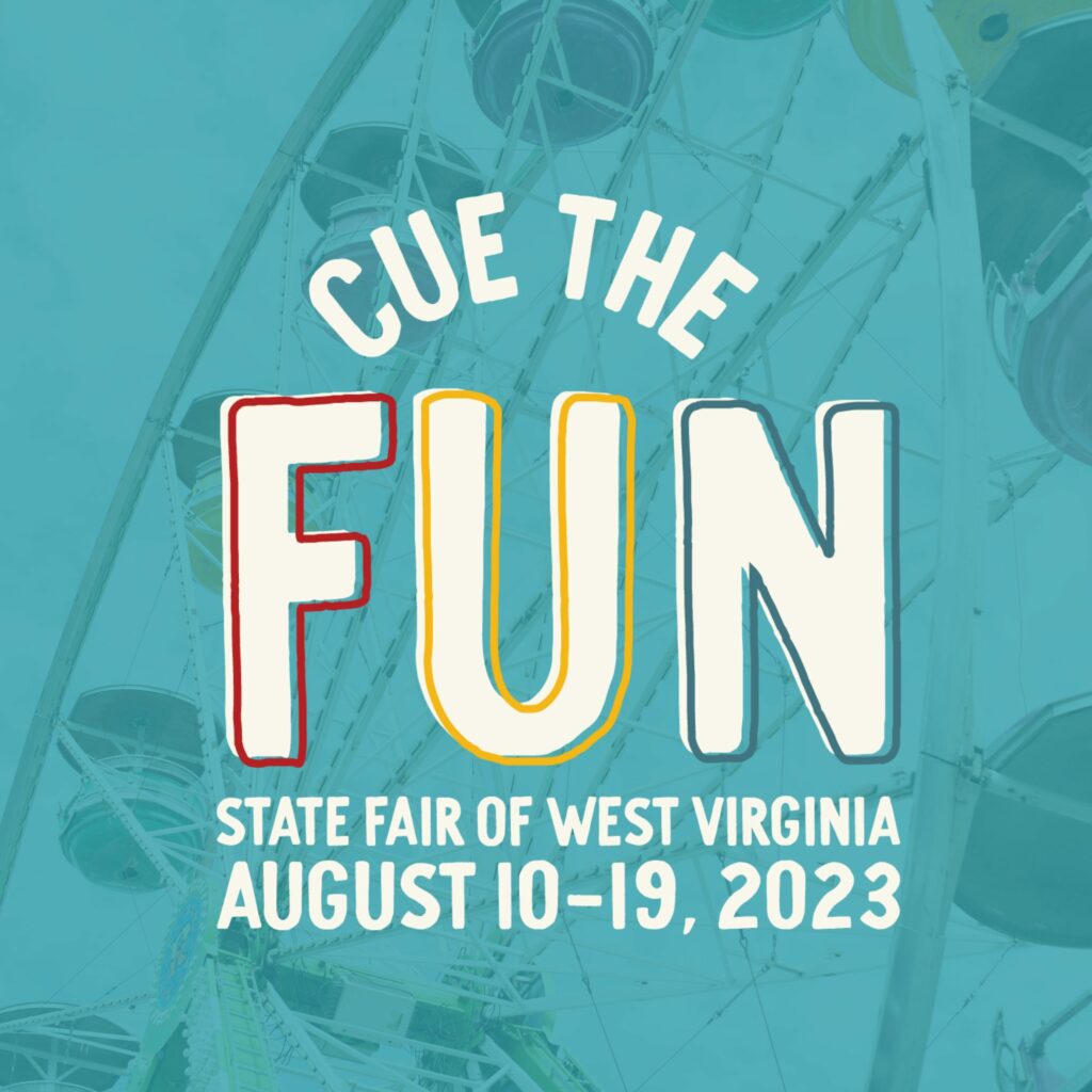 cue the fun state fair of west virginia